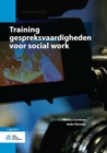 Image for Training gespreksvaardigheden voor social work