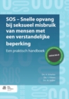Image for SOS - snelle opvang bij seksueel misbruik van mensen met een verstandelijke beperking: Een praktisch handboek