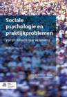 Image for Sociale Psychologie En Praktijkproblemen