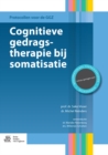 Image for Cognitieve gedragstherapie bij somatisatie