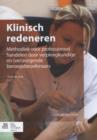 Image for Klinisch Redeneren : Methodiek Voor Professioneel Handelen Door Verpleegkundigen En (Ver)Zorgende Beroepsbeoefenaars