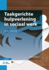 Image for Taakgerichte hulpverlening in sociaal werk