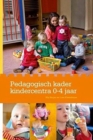 Image for Pedagogisch Kader Kindercentra 0-4 jaar