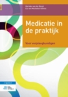 Image for Medicatie in de praktijk : Voor verpleegkundigen