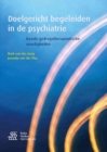 Image for Doelgericht begeleiden in de psychiatrie : Basale gedragstherapeutische vaardigheden