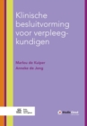 Image for Klinische Besluitvorming Voor Verpleegkundigen