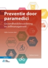 Image for Preventie door paramedici : Gezondheidsbevordering en zelfmanagement