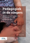 Image for Pedagogiek in de vingers: Werkboek pedagogische begeleiding in de kinderopvang