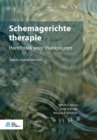 Image for Schemagerichte therapie : Handboek voor therapeuten