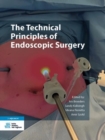 Image for The Technical Principles of Endoscopic Surgery