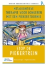 Image for Metacognitieve therapie voor jongeren met een piekerstoornis: Stop de piekertrein