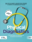 Image for Physical diagnostics  : the technique and significance of physical examination