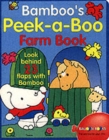 Image for Bamboo&#39;s peek-a-boo farm book  : look behind 23 flaps with Bamboo