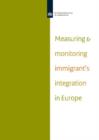 Image for Measuring and Monitoring Immigrant&#39;s Integration in Europe