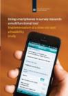 Image for Using smartphones in survey research  : a multifunction tool: implementation of a time use app: a feasibility study