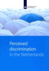 Image for Perceived Discrimination in the Netherlands