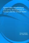 Image for Spatial Data Infrastructure and Policy Development in Europe and the United States