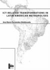 Image for ICT-related Transformations in Latin American Metropolises