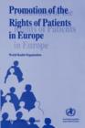 Image for Promotion of the Rights of Patients in Europe : Proceedings of a WHO Consultation