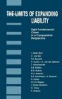 Image for The Limits of Expanding Liability : Eight Fundamental Cases in a Comparative Perspective