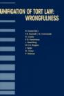 Image for Unification of Tort Law: Wrongfulness : Wrongfulness
