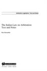 Image for The Italian Law on Arbitration: Text and Notes
