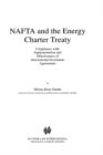 Image for NAFTA and the Energy Charter Treaty: Compliance With, Implementation and Effectiveness of International Investment Agreements