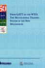 Image for From GATT to the WTO: The Multilateral Trading System in the New Millennium : The Multilateral Trading System in the New Millennium