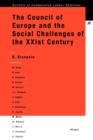 Image for The Council of Europe and the Social Challenges of the XXIst Century