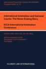 Image for International Arbitration and National Courts: The Never Ending Story