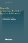 Image for Towards a European Model of Industrial Relations? : Building on the First Report of the European Commission