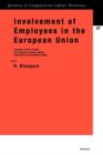 Image for Involvement of employees in the European Union  : European Works Councils, The European Company Statute, Information and Consultation Rights
