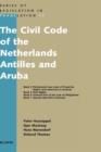Image for The Civil Code of the Netherlands Antilles and Aruba
