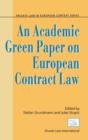 Image for An Academic Green Paper on European Contract Law