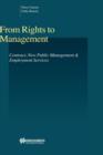Image for From Rights to Management : Contract, New Public Management &amp; Employment Services