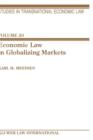 Image for Economic Law In Globalizing Markets