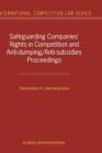 Image for Safeguarding Companies&#39; Rights in Competition and Anti-dumping/anti-subsidies Proceedings