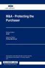 Image for M&amp;A : Protecting the Purchaser