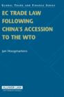 Image for EC Trade Law Following China&#39;s Accession to the WTO