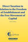 Image for Direct taxation in relation to the freedom of establishment and the free movement of capital