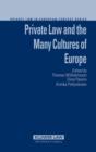 Image for Private Law and the Many Cultures of Europe