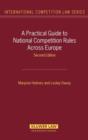 Image for A Practical Guide to National Competition Rules Across Europe