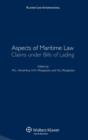 Image for Aspects of Maritime Law : Claims Under Bills of Lading