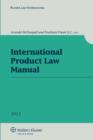 Image for International product law manual : Annual Manual