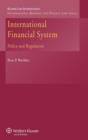 Image for International financial system  : policy and regulation