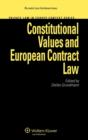 Image for Constitutional Values and European Contract Law