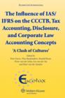 Image for The influence of IAS/IFRS on the CCCTB, tax accounting, disclosure and corporate law accounting concepts  : &#39;a clash of cultures&#39;