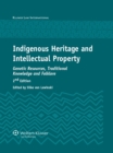 Image for Indigenous Heritage and Intellectual Property: Genetic Resources, Traditional Knowledge and Folklore