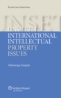 Image for Unsettled International Intellectual Property Issues