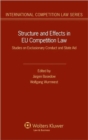 Image for Structure and Effects in EU Competition Law : Studies on Exclusionary Conduct and State Aid